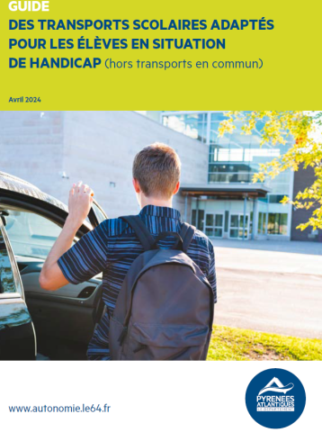 GUIDE DES TRANSPORTS SCOLAIRES ADAPTÉS POUR LES ÉLÈVES EN SITUATION DE HANDICAP (hors transports en commun)