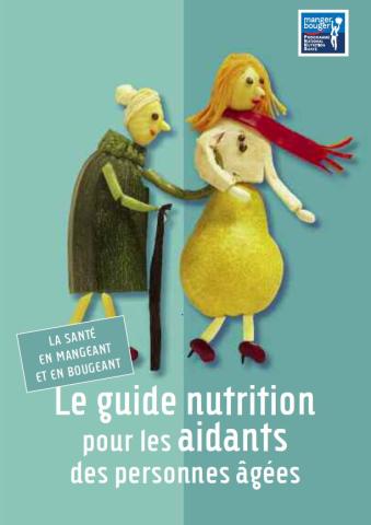 Le guide nutrition pour les aidants des personnes âgées